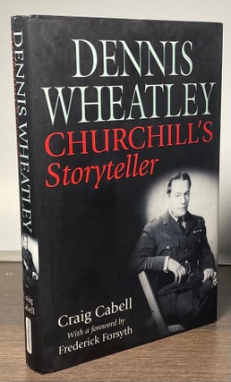 Item #84034 Dennis Wheatley _ Churchill's Storyteller. Craig Cabell