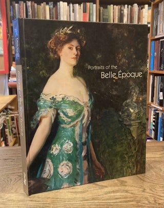 Item #84045 Portraits of the Belle Epoque. Valeriano Bozal