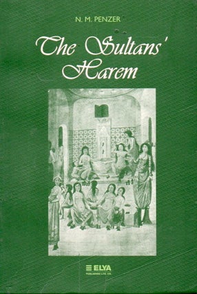 Item #84315 The Sultans' Harem. N. M. Penzer