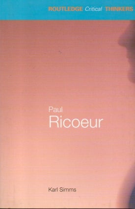 Item #84338 Paul Ricoeur. Karl Simms