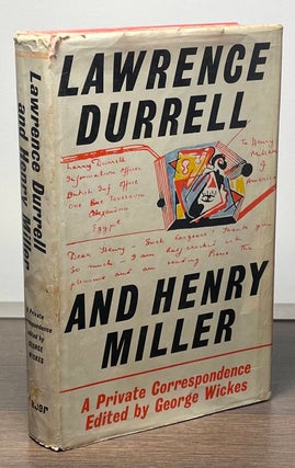 Item #84508 Lawrence Durrell and Henry Miller _ A Private Correspondence. Lawrence Durrell, Henry...