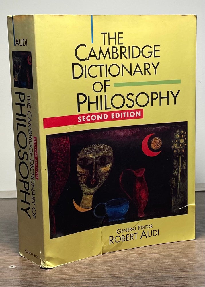 Item #84600 The Cambridge Dictionary of Philosophy. Robert Audi.