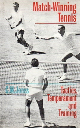 Item #84682 Match-Winning Tennis_ Tactics, Temperament and Training. C. M. Jones