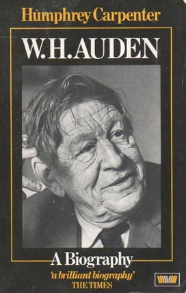 Item #84921 W. H. Auden_ A Biography. Humphrey Carpenter