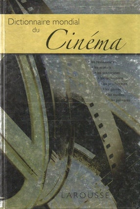 Item #85001 Dictionnaire Mondial du Cinema. Michel Baptiste, text