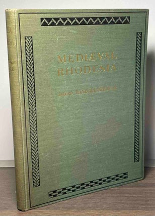 Item #85006 Mediaeval Rhodesia. David Randall-Magiver
