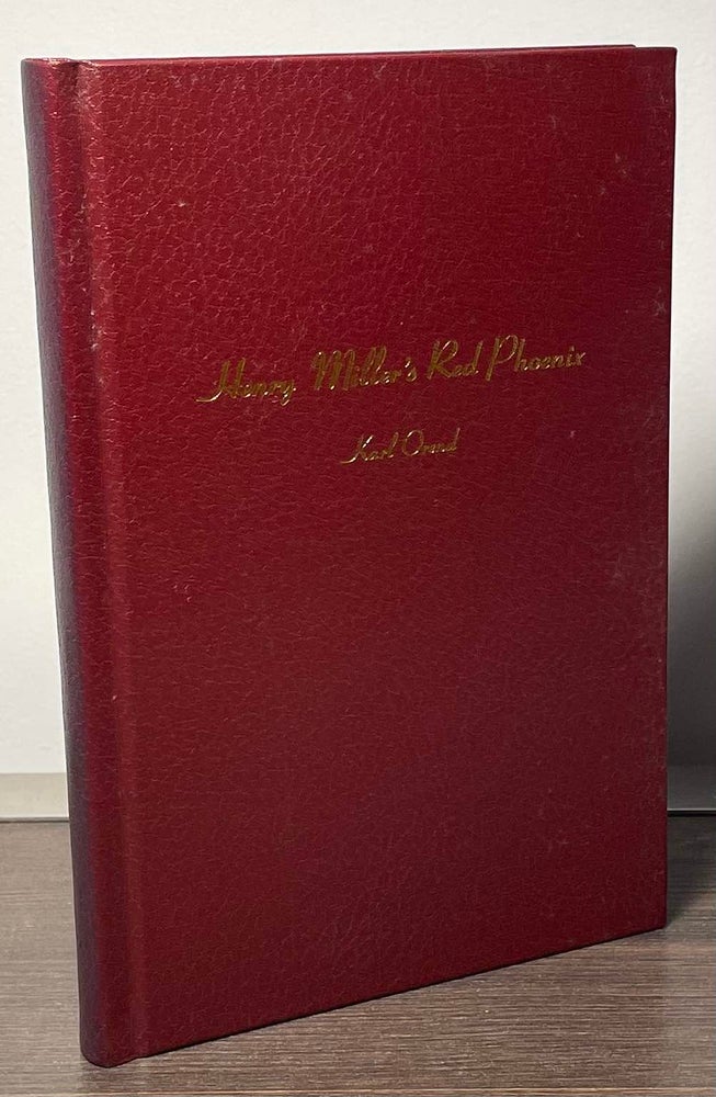 Item #85045 Henry Miller's Red Phoenix _ A Lawrentian Quest. Karl Orend.