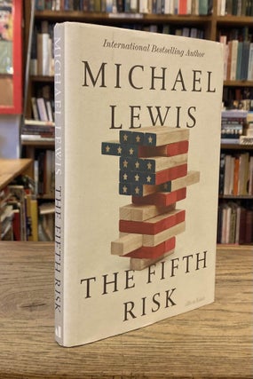 Item #85126 The Fifth Risk. Michael Lewis