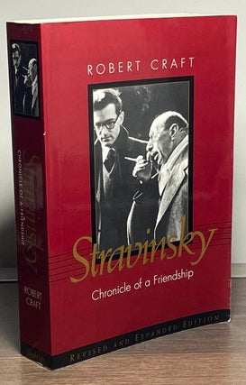 Item #85549 Stravinsky _ Chronicle of a Friendship. Robert Craft