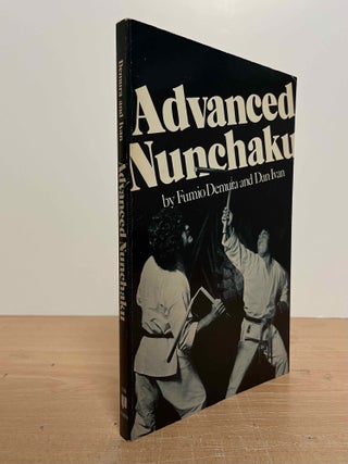 Item #85588 Advanced Nunchaku. Fumio Demura, Dan Ivan, Geri Adachi