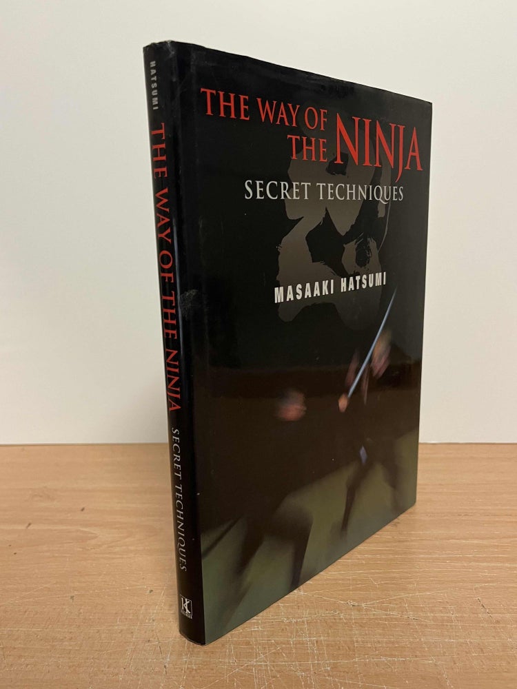Item #85592 The Way of the Ninja_ Secret Techniques. Masaaki Hatsumi.