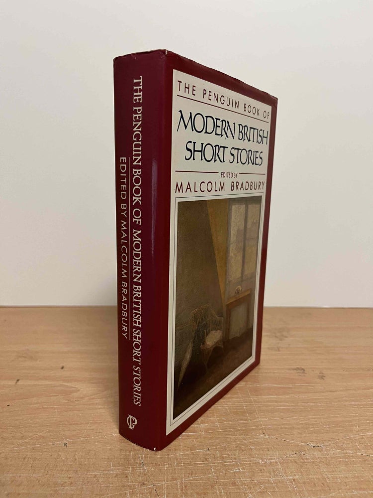 Item #85604 The Penguin Book of Modern British Short Stories. Malcolm Bradbury, text.