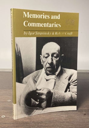 Item #85662 Memories and Commentaries. Igor Stravinksy, Robert Craft