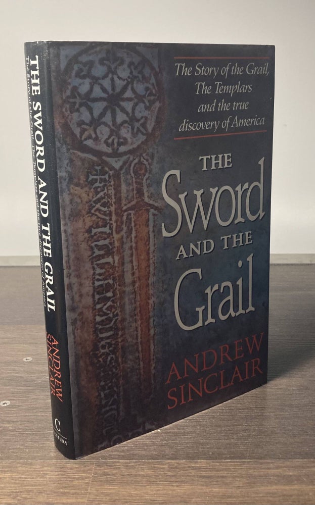 Item #85671 The Sword and the Grail. Andrew Sinclair.