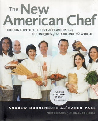 Item #85704 The New American Chef_ Cooking with the Best of Flavors and Techniques from Around...