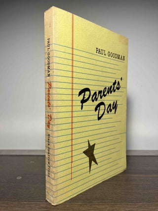 Item #85790 Parents' Day. Paul Goodman, Percival Goodman, Taylor Stoehr, illustrations, afterword