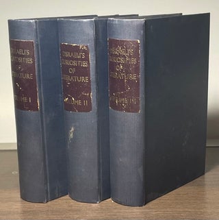Item #85815 Curiosities of Literature _3 volumes. Isaac Disraeli