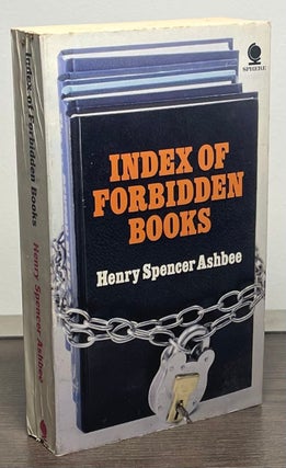Item #85821 Index of Forbidden Books. Henry Spencer Ashbee