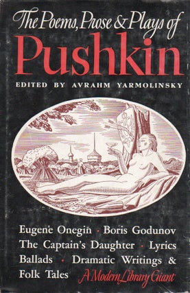 Item #86040 The Poems, Prose and Plays of Alexander Pushkin. eds, intro, Alexander Pushkin,...