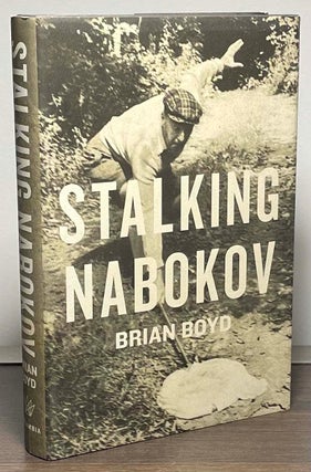 Item #86107 Stalking Nabokov. Brian Boyd