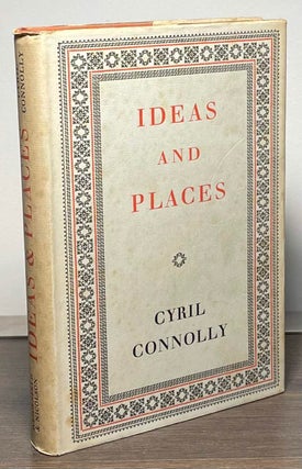 Item #86122 Ideas and Places. Cyril Connolly