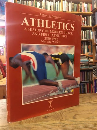 Item #86159 Athletics_ A History of Modern Track and Field Athletics (1860-1990) Men and Women....