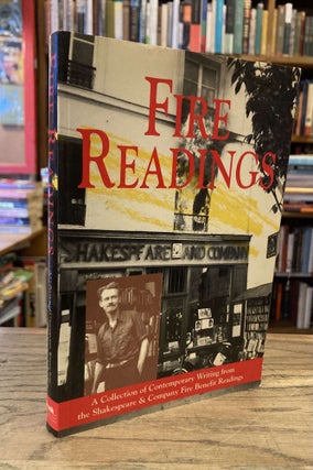 Item #86223 Fire Readings _ A Collection of Contemporary Writing from the Shakespeare & Company...