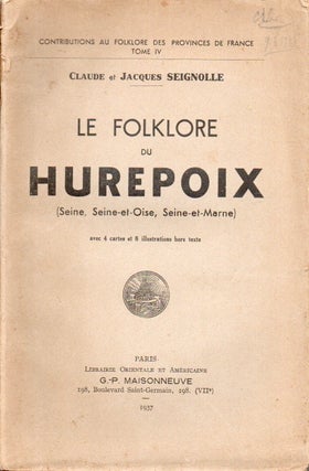 Item #86242 Contributions au Folklore des Provinces de France_ Tome IV_ Le Folklore du Hurepoix_...