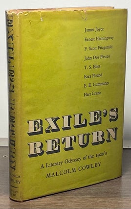 Item #86401 Exile's Return _ A Literary Odyssey of the 1920's. Malcolm Cowley