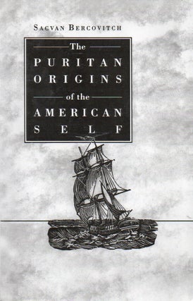Item #86503 The Puritan Origins of the American Self. Sacvan Bercovitch