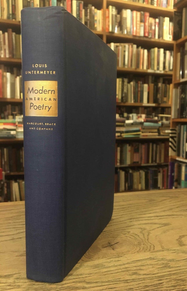 Item #86504 Modern American Poetry_ A Critical Anthology. Louis Untermeyer, text.