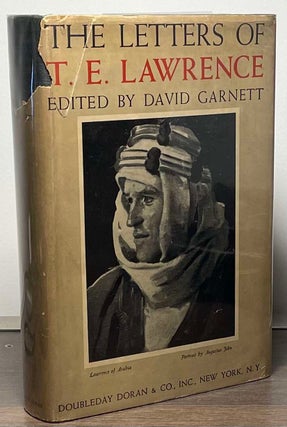 Item #86604 The Letters of T.E. Lawrence. T. E. Lawrence, David Garnett