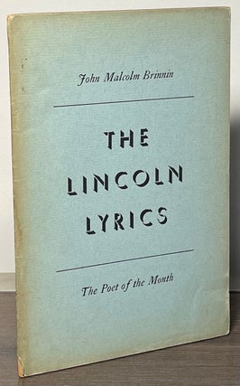 Item #86715 The Lincoln Lyrics. John Malcolm Brinnin