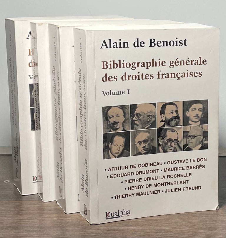 Item #86805 Bibliographie generale des droites francaises _ 4 volumes. Alain de Benoist.