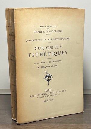 Item #87036 Curiosites Esthetiques. Charles Baudelaire, Jacques Crepet