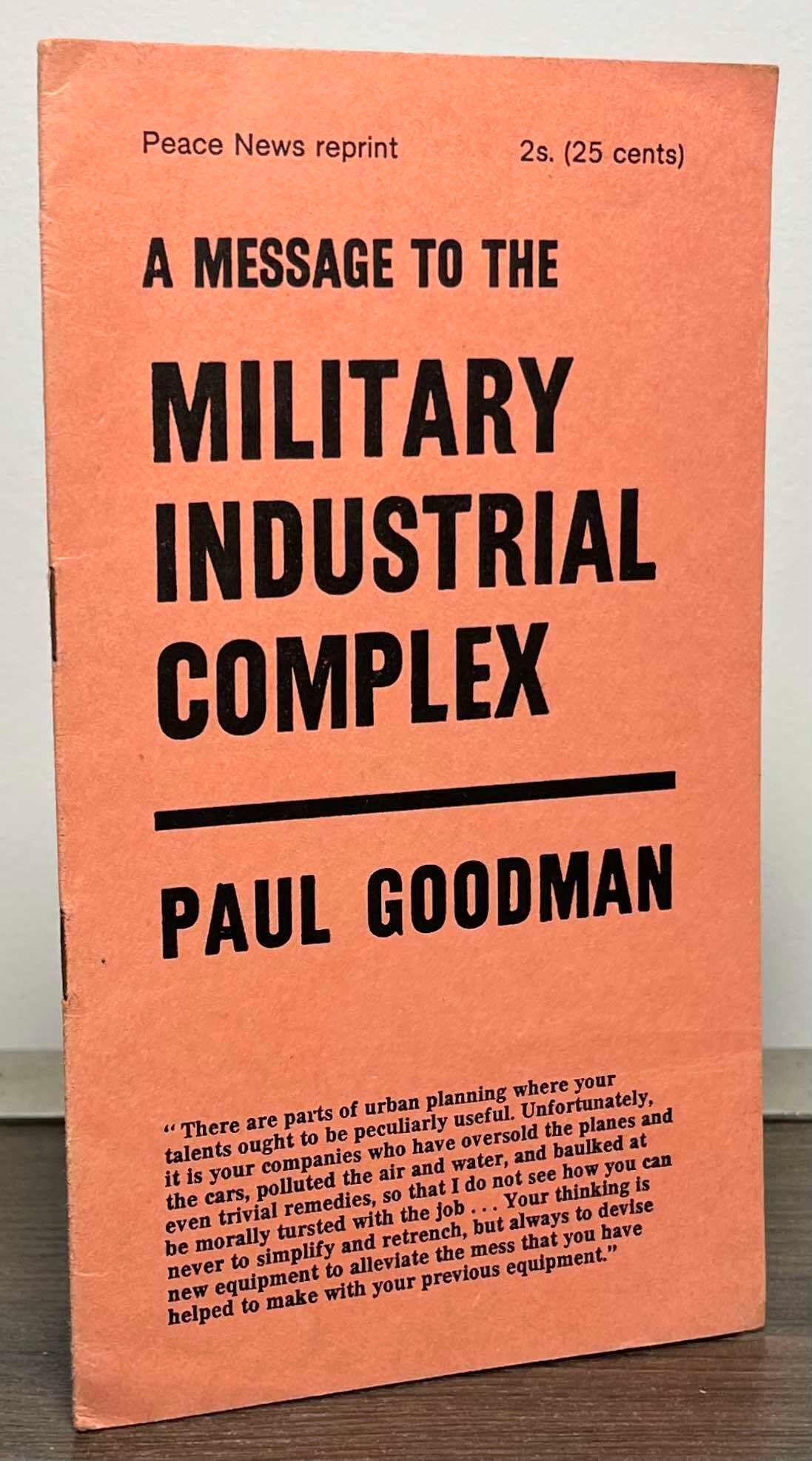 A Message to the Military Industrial Complex | Paul Goodman | Pamphlet
