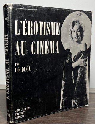 Item #87102 L'Erotisme au Cinema. Lo Duca