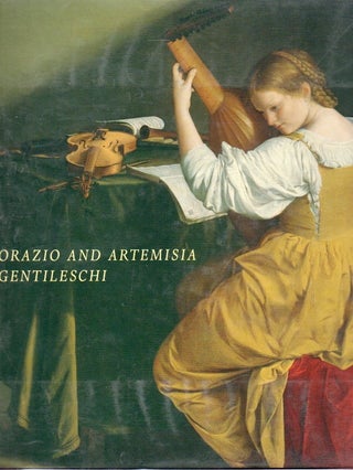 Item #87247 Orazio and Artemisia Gentileschi. Keith Christiansen, text