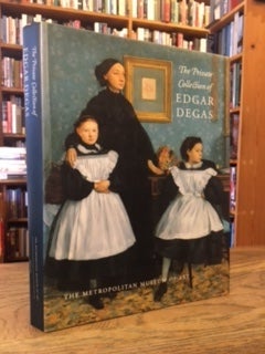 Item #87252 The Private Collection of Edgar Degas. Ann Dumas, text
