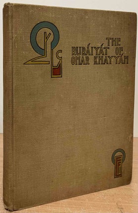 Item #87257 The Rubaiyat of Omar Khayyam. Omar Khayyam, Edward Fitzgerald, trans