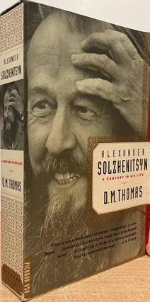 Item #87263 Alexander Solzhenitsyn_ A Century in His Life. D. M. Thomas