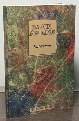 Item #87298 Entretiens. Jean Cocteau, Andre Fraigneau