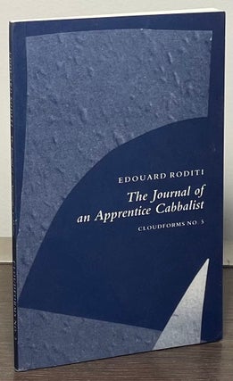 Item #87323 The Journal of an Apprentice Cabbalist. Edouard Roditi