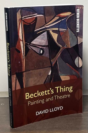 Item #87397 Beckett's Thing _ Painting and Theatre. David Lloyd