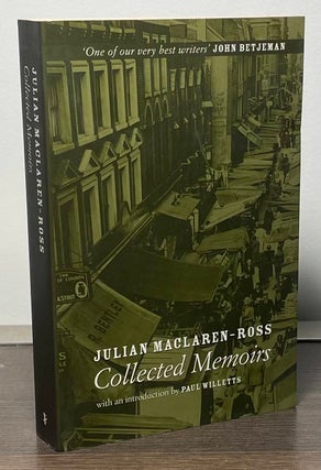 Item #87411 Collected Memoirs. Julian McLaren-Ross