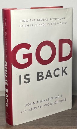 Item #87558 God is Back _ How the Global Revival of Faith is Changing the World. John...