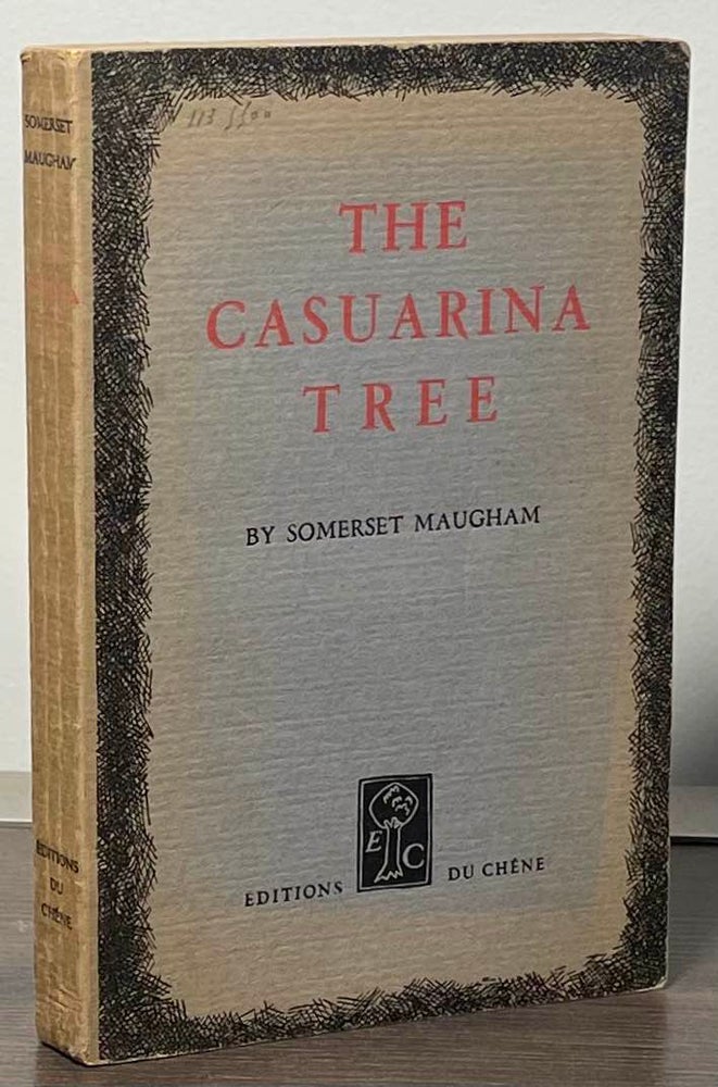 Item #87561 The Casuarina Tree. Somerset Maugham.