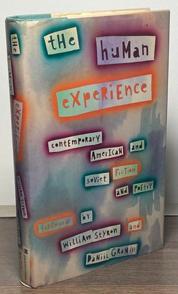 Item #87594 The Human Experience _ Contemporary American and Soviet Fiction and Poetry....