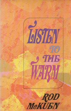 Item #87634 Listen to the Warm. Rod McKuen