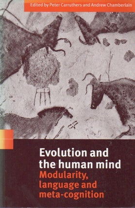 Item #87726 Evolution and the human mind_Modularity, language and meta-cognition. Peter...